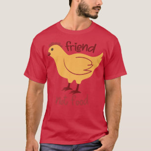T-shirt Poulet amis pas de nourriture végétarien végétarie