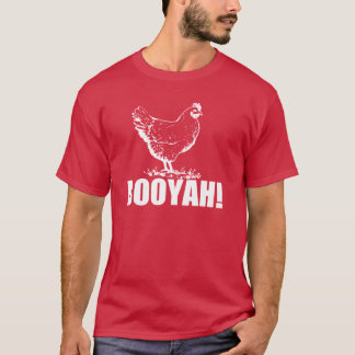 T-shirt Poulet Booyah !
