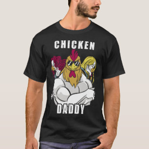 T-shirt Poulet Daddy Hühner Vater Landwirt Geflügelzüchte