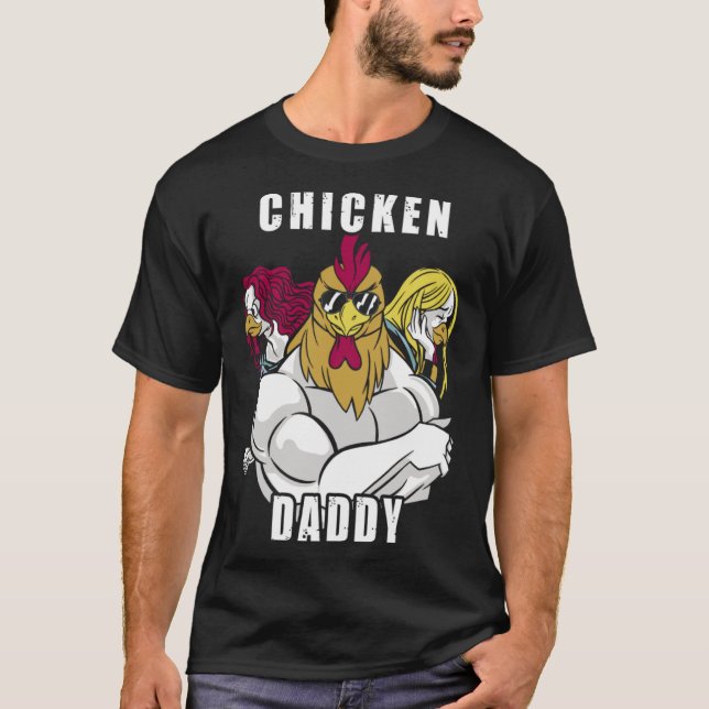 T-shirt Poulet Daddy Hühner Vater Landwirt Geflügelzüchte (Devant)