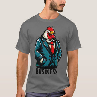 T-shirt Poulet d'affaires