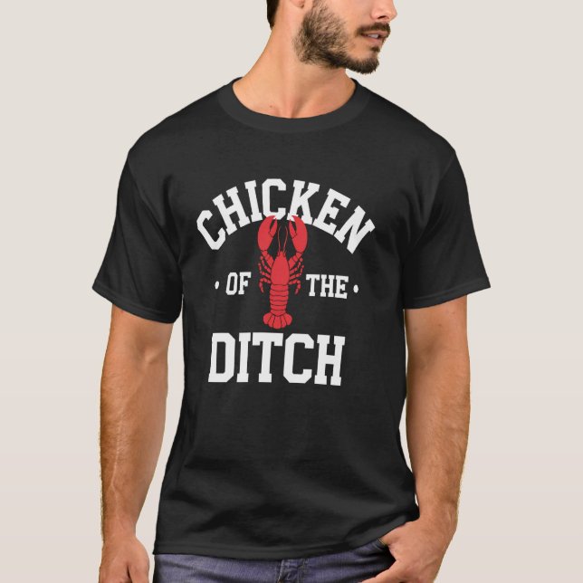 T-shirt Poulet d'ébullition d'écrevisses de la Ditch Funny (Devant)