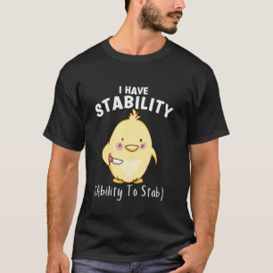 T-shirt Poulet Drôle J'ai La Stabilité La Capacité De Poig