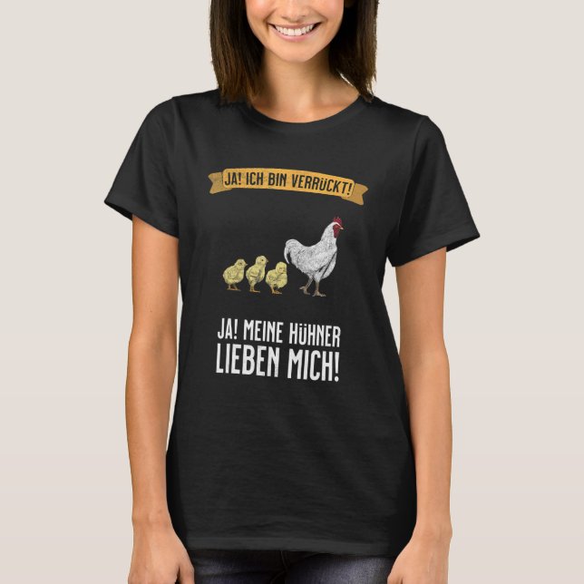 T-shirt Poulet Fou & Les Poules M'aiment (Devant)
