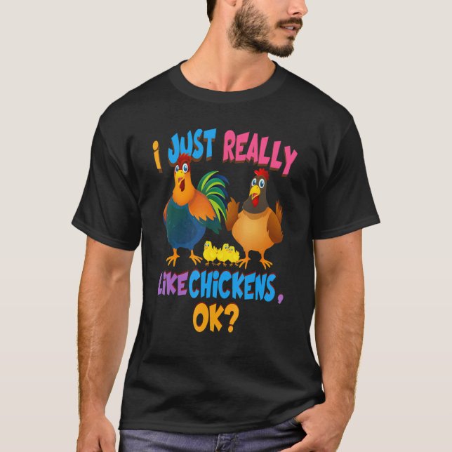 T-shirt Poulet  J'aime Juste Vraiment Les Poulets Ok Tee (Devant)