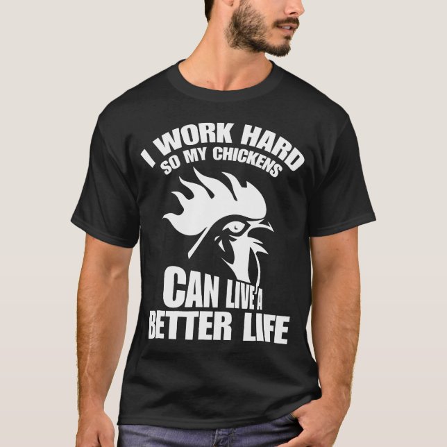 T-shirt Poulet Je Travaille Dur (Devant)