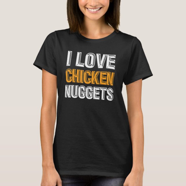 T-shirt Poulet Nuggets Nourriture Amusant (Devant)