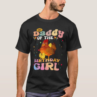 T-shirt Poulet papa de l'Anniversaire Fille Poulet Papa Bi