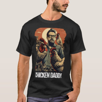 T-shirt Poulet papa Poulet Père Poulet Fermier Poulet Père