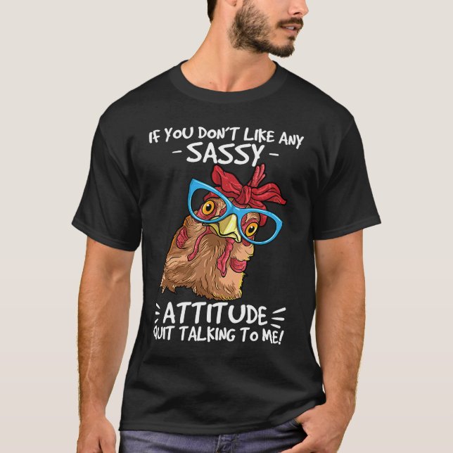 T-shirt Poulet si vous n'aimez pas mon fermier effronté (Devant)