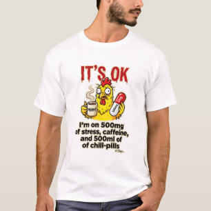 T-shirt Poulet Stressé Amoureux de Café Drôle Vie de Maman