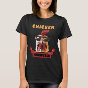 T-shirt Poulet Whisperer de poulet démangé Volaille fermie