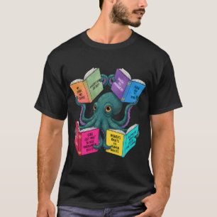 T-shirt Poulpe buvant du café tout en lisant de nombreux l