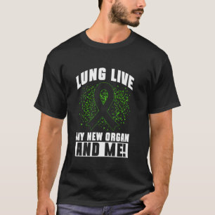 T-shirt Poumon en vie Mon nouvel organe et moi ! - Greffe 