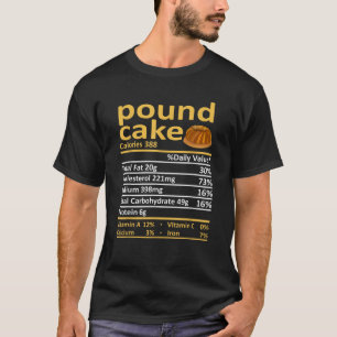 T-shirt Pound Cake Nutrition Alimentation Thanksgiving Cos