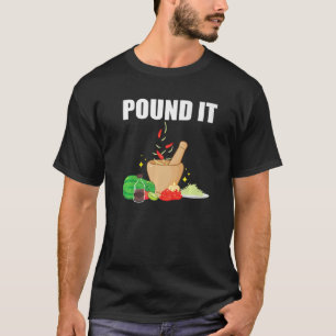 T-shirt Pound It Som Tam Vêtements épicé Papaya Salade Aim