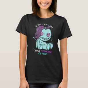 T-shirt Poupée Voodoo Désolé Je suis Late Pastel Goth Doll
