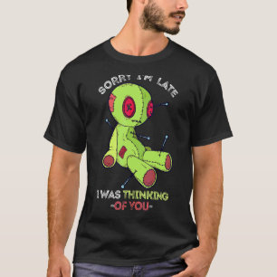 T-shirt Poupée Voodoo Désolé Je suis Late Pastel Goth Poup