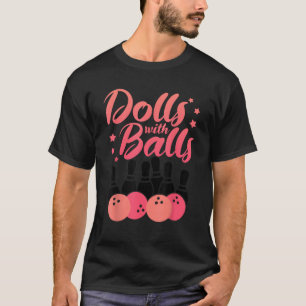 T-shirt Poupées Avec Des Boules Drôle Joueur De Bowling Éq