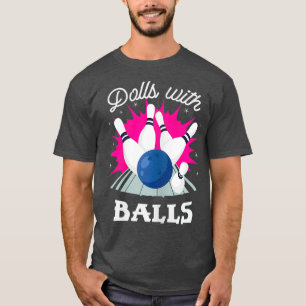 T-shirt Poupées Drôle Avec Balls Girls Bowling
