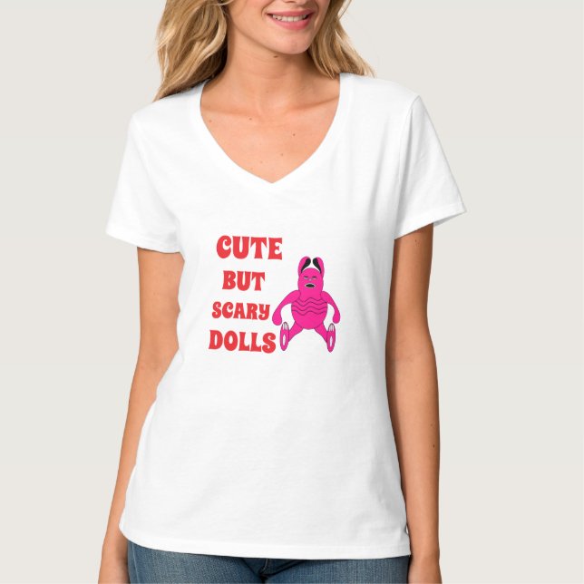 T-shirt Poupées mignonnes mais effrayantes (Devant)