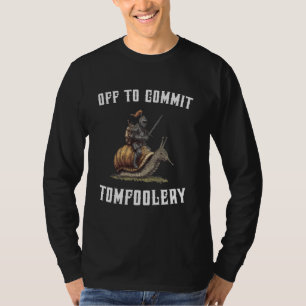 T-shirt Pour aller commettre des sottises Chevalier médiév