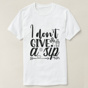 T-Shirt pour Amoureux du Vin Je M'en Fous d'une Go