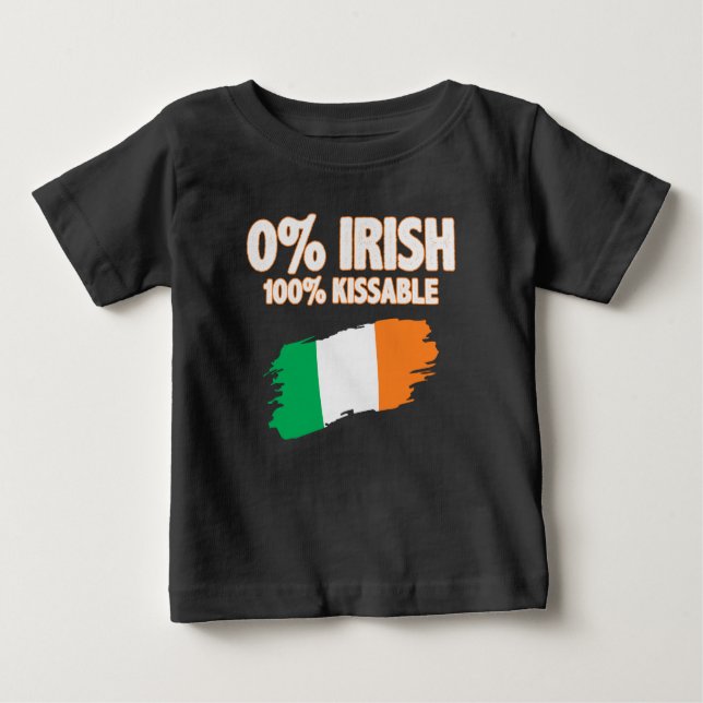 T-shirt Pour Bébé 0% Irlandais 100% Kissable (Devant)