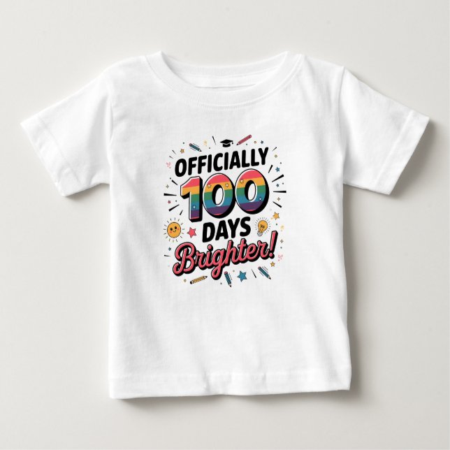 T-shirt Pour Bébé 100th Day of School, Officially 100 Days Brighter (Devant)