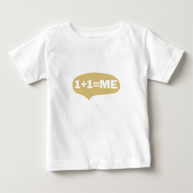 T-shirt Pour Bébé 1 + 1 = moi (Devant)