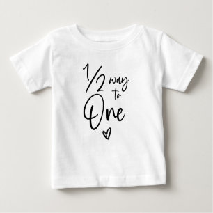 T-shirt Pour Bébé 1/2 Jusqu'À Un Demi-Anniversaire 6 Mois Jalon