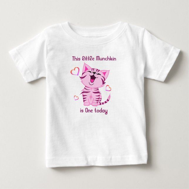 T-shirt Pour Bébé 1er anniversaire Petit Munchkin chaton aujourd'hui (Devant)