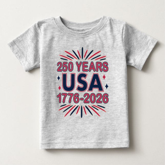 T-shirt Pour Bébé 250 ans USA | Semiquinentenaire 1776-2026 (Devant)