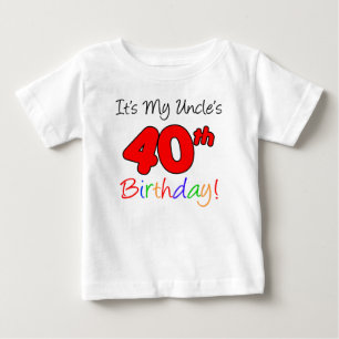T-shirt Pour Bébé 40e anniversaire de mon oncle