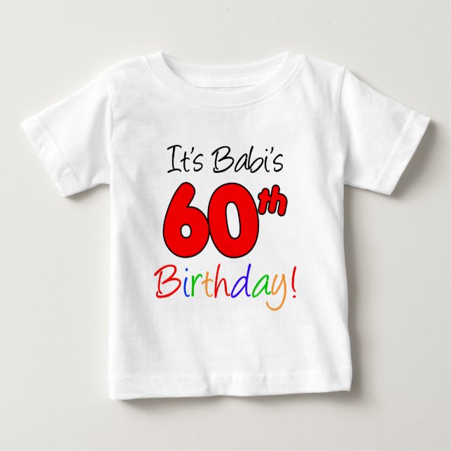 T-shirt Pour Bébé 60e anniversaire de Babi (Devant)