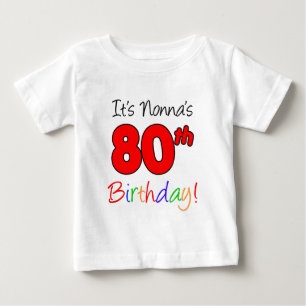 T-shirt Pour Bébé 80e anniversaire de Nonna