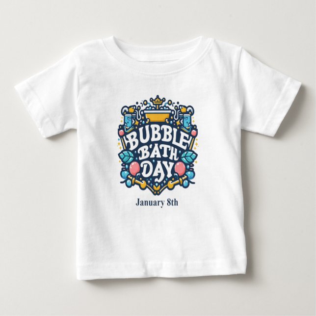 T-shirt Pour Bébé 8 janvier - Jour du bain des bulles (Devant)