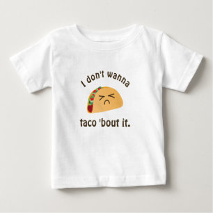 T-shirt Pour Bébé Accès de taco 'il humour drôle de calembour de j