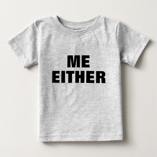 T-shirt Pour Bébé Adorable MOI SOIT TODLER (Devant)
