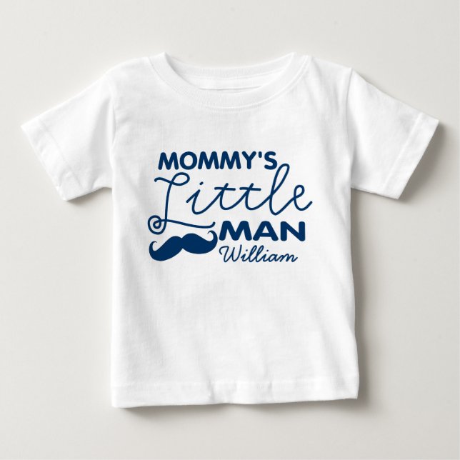 T-shirt Pour Bébé Ajouter un nom Le petit homme de maman (Devant)