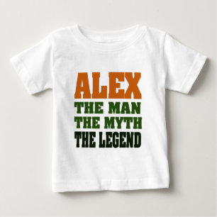 T-shirt Pour Bébé Alex - The Man, the Myth, the Legend !