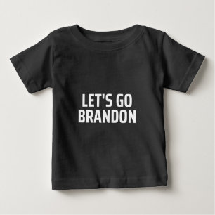 T-shirt Pour Bébé allons à brandon