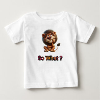 T-shirt Pour Bébé Alors, demande le lion.