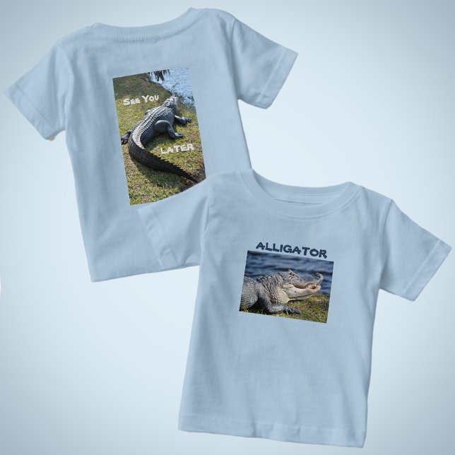T-shirt Pour Bébé Amusant À plus tard Alligator Faune (Créateur téléchargé)