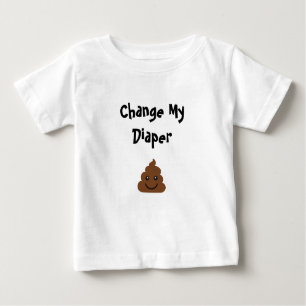 T-shirt Pour Bébé Amusant Changer ma couche de sourire poop