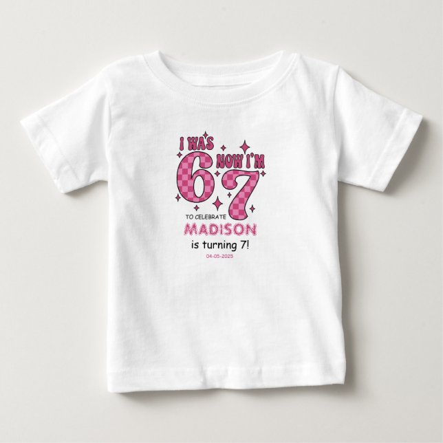 T-shirt Pour Bébé Anniversaire drôle des 7 ans | Fête « J'avais 6 an (Devant)