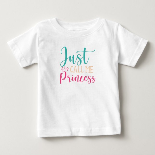 T-shirt Pour Bébé Appelez-moi Princesse (Devant)