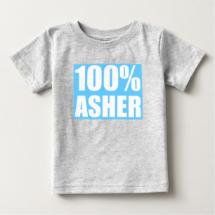T-shirt Pour Bébé Asher nom 100 pour cent