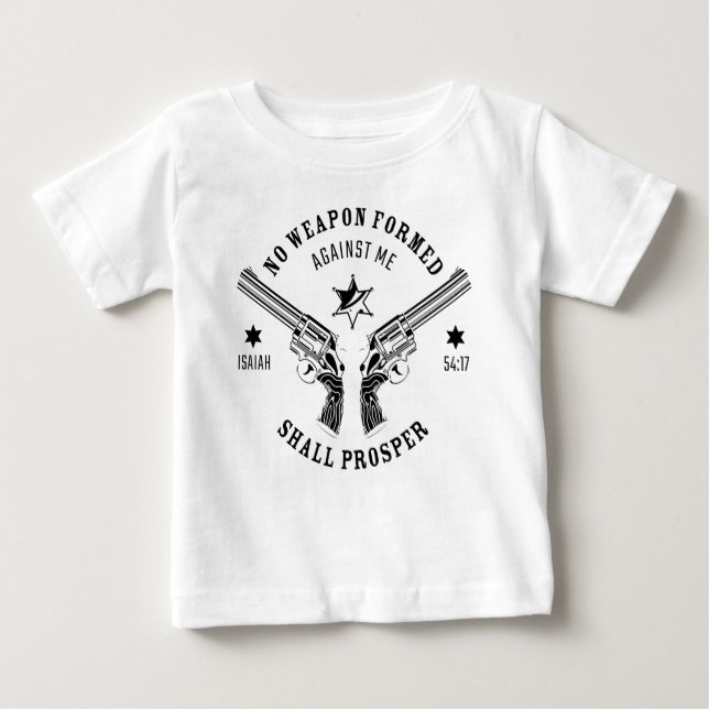 T-shirt Pour Bébé Aucune Arme Formée Contre Moi - Ésaïe 54:17 Protég (Devant)
