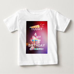 T-shirt Pour Bébé Aujourd'hui est mon art d'anniversaire